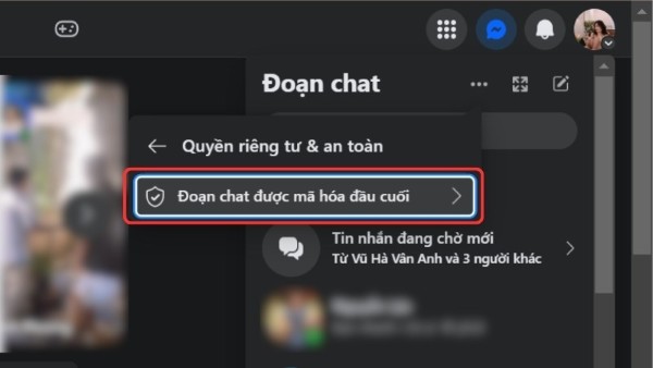 Chọn Đoạn chat mã hóa đầu cuối