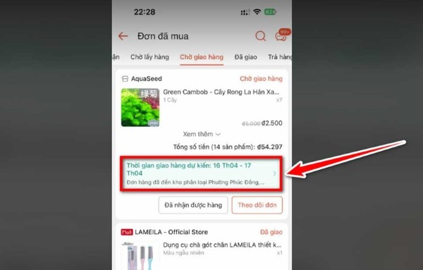 Nhấn “Thời gian giao hàng dự kiến”