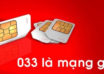 033 là nhà mạng nào? Ý nghĩa phong thuỷ và cách mua SIM nhanh chóng