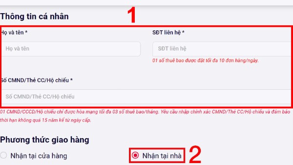 Điền thông tin cá nhân và chọn Nhận tại nhà
