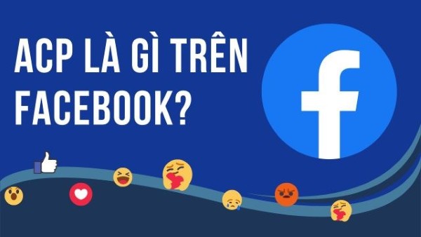 Acp trên Facebook gắn liền với chức năng kết bạn