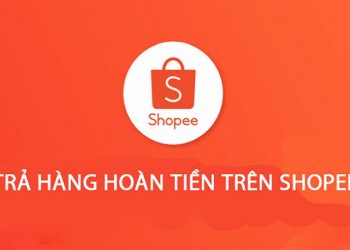 Hướng dẫn chi tiết cách trả hàng Shopee khi đã nhận hàng