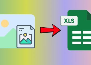 Hướng dẫn chuyển từ ảnh sang Excel nhanh, chuẩn và dễ thực hiện