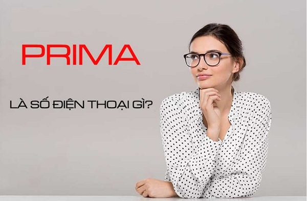 Số điện thoại Prima là gì?