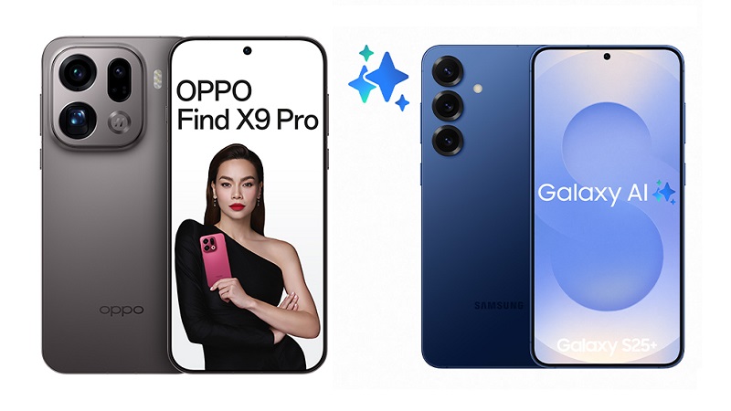 So sánh OPPO Find X9 Pro và Galaxy S25 Plus