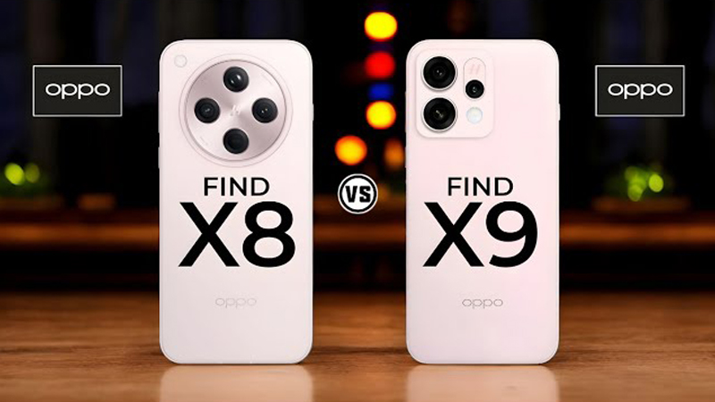 So sánh tổng quan OPPO Find X9 vs OPPO Find X8