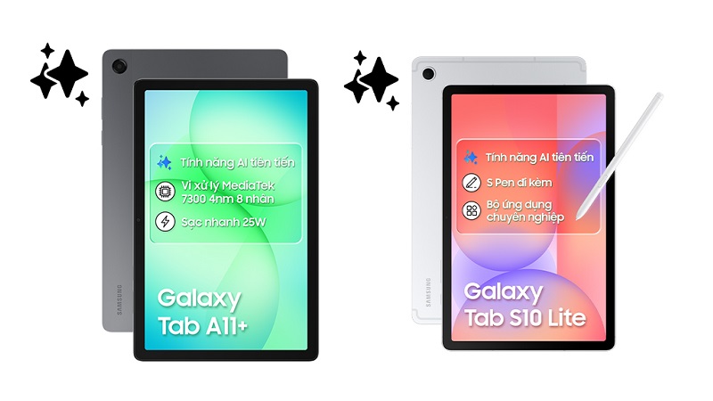 So sánh Samsung Galaxy Tab A11+ và Tab S10 Lite