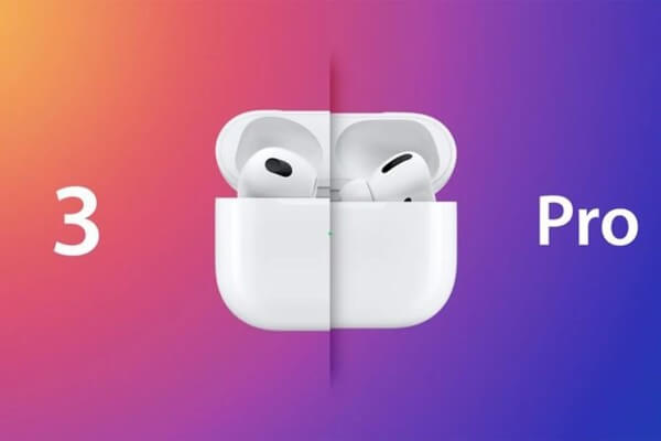 Lựa chọn tai nghe AirPods 3 hay AirPods Pro tùy nhu cầu