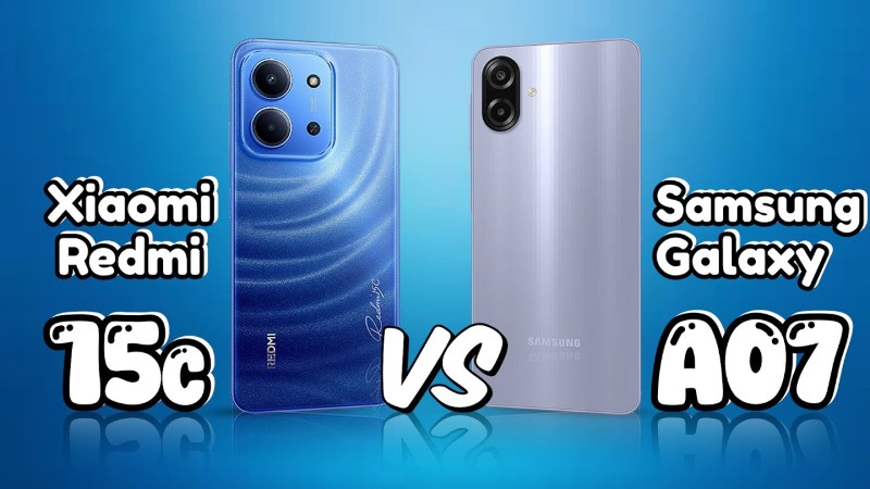 So sánh điện thoại Xiaomi Redmi 15C vs Samsung Galaxy A07