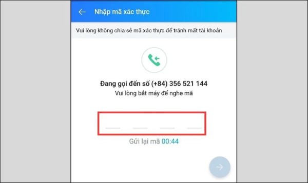 Nhập mã kích hoạt nhận được qua cuộc gọi thoại