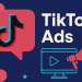 tiktok ads