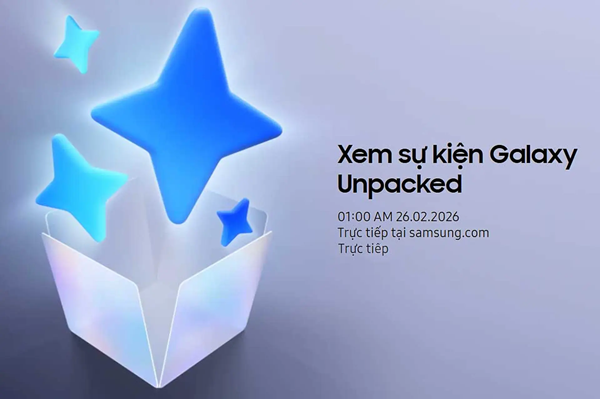 Hướng dẫn cách xem Galaxy Unpacked 2026