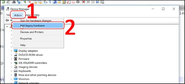 Chọn Action → Add legacy hardware