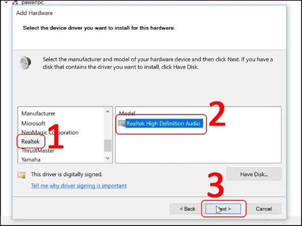 Chọn Realtek → Realtek High Definition Audio → Next