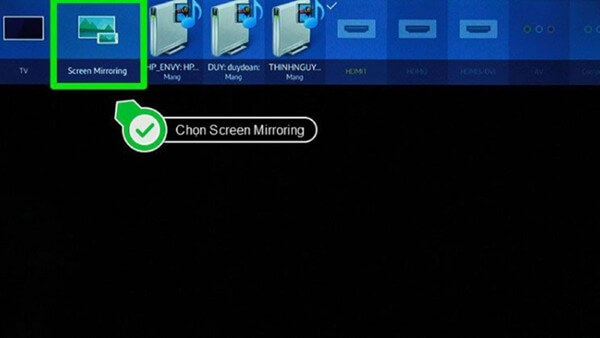 Chọn Screen Mirroring