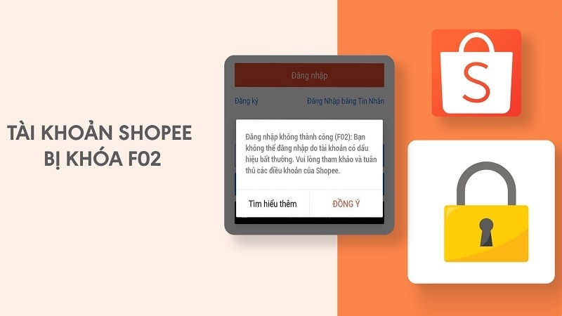 Lỗi F02 Shopee là tình trạng không thể đăng nhập vào tài khoản