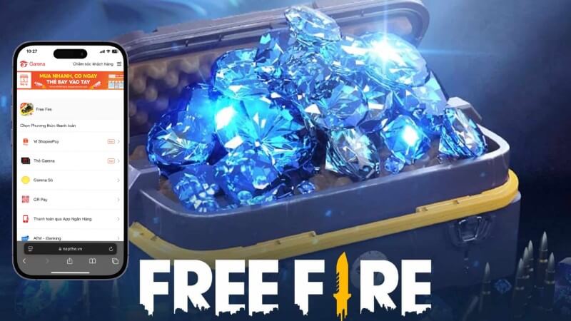 Hiện có rất nhiều phương thức nạp thẻ Free Fire thuận tiện 
