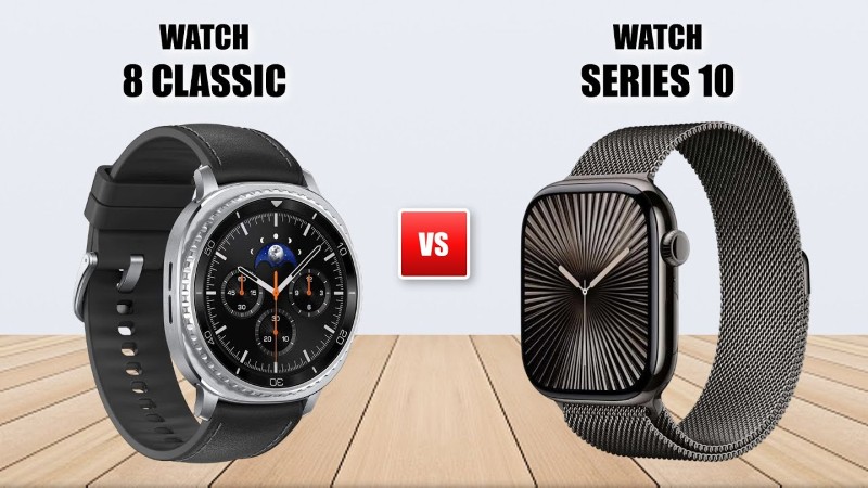 So sánh tổng quan Apple Watch Series 10 và Samsung Galaxy Watch8 Classic