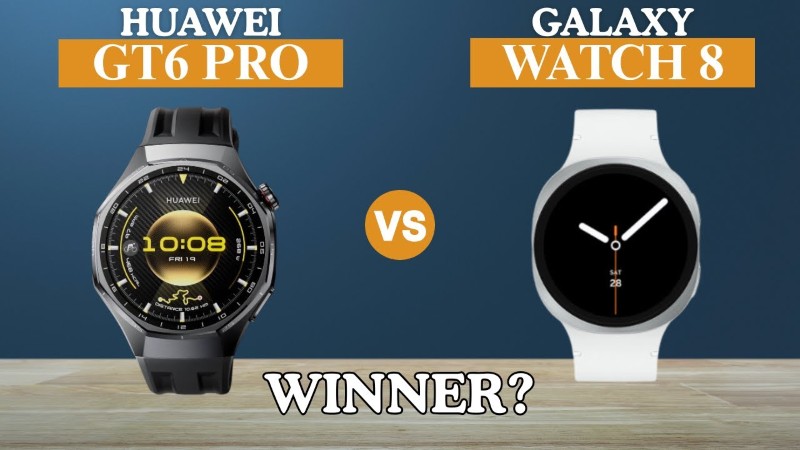 So sánh đồng hồ Samsung Galaxy Watch8 LTE vs Huawei Watch GT6 Pro