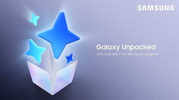 Sự kiện Galaxy Unpacked 2026 sẽ diễn ra vào 1 giờ sáng ngày 26/02 theo giờ Việt Nam