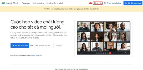 Mở Chrome và nhập địa chỉ: meet.google.com