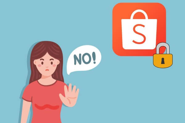 Nguyên nhân tài khoản Shopee bị khoá
