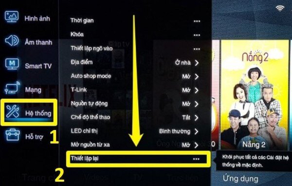 Tiến hành reset tivi về trạng thái ban đầu