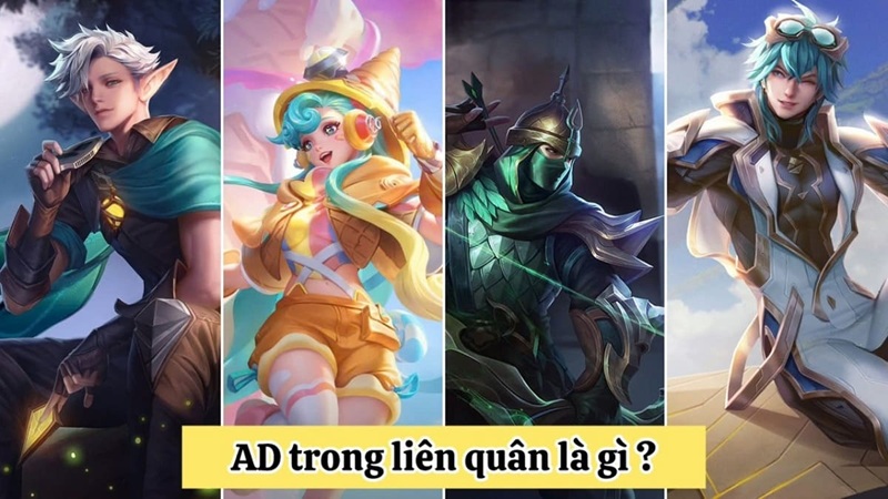 AD trong Liên Quân là nhóm tướng gây sát thương vật lý bằng đòn đánh tay tầm xa