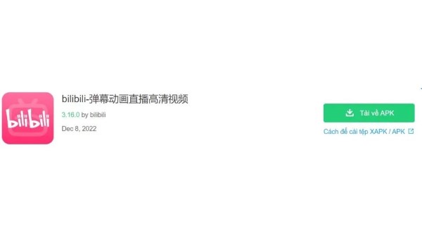 Tải Bilibili phiên bản Trung Quốc bằng file APK