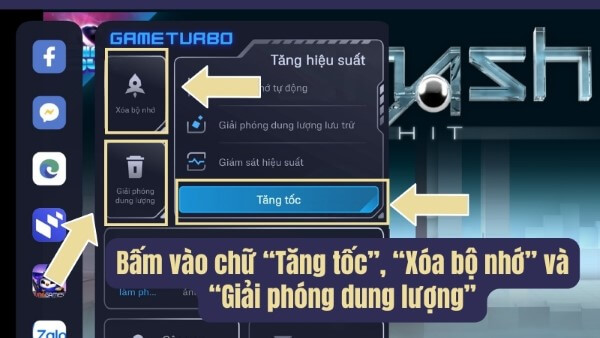 Nhấn vào Tăng tốc để tự động tối ưu lại tài nguyên