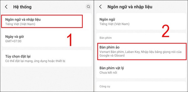 Chọn Ngôn ngữ và nhập liệu > chọn Bàn phím ảo