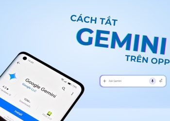 Hướng dẫn cách tắt Gemini trên điện thoại OPPO và cách bật lại khi cần