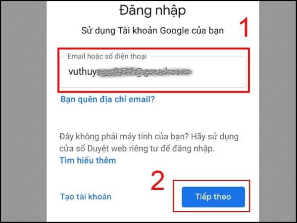 Nhập email hoặc số điện thoại → nhấn Tiếp theo