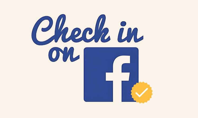 Check in Facebook là gì? Cách hoạt động và hướng dẫn check in đơn giản