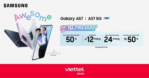 Thu cũ giá cao, lên đời Galaxy A37 | A57 5G
