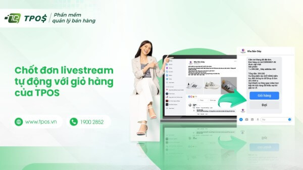 Phần mềm chốt đơn TPOS Livestream