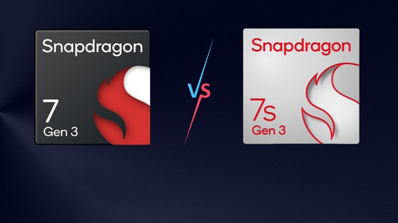 So sánh tổng quan Snapdragon 7 Gen 3 vs Snapdragon 7s Gen 3