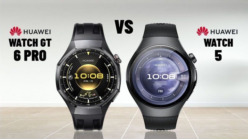 So sánh và lựa chọn Huawei Watch 5 và GT6 Pro