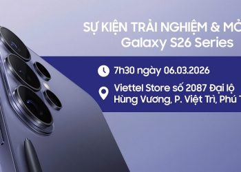 Sự kiện trải nghiệm và mở bán Galaxy S26 Series tại Viettel Store Phú Thọ – Khám phá Galaxy AI thế hệ mới