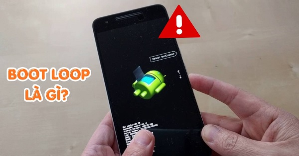 Boot loop là gì?