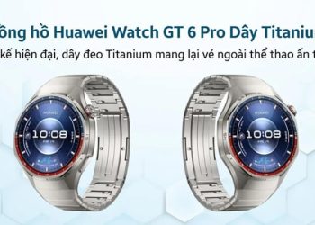 Đánh giá Huawei Watch GT6 Pro đáng mua trong tầm giá