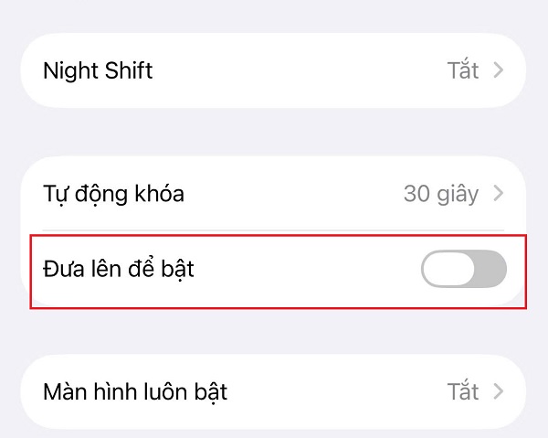  Tắt tính năng đưa lên để bật