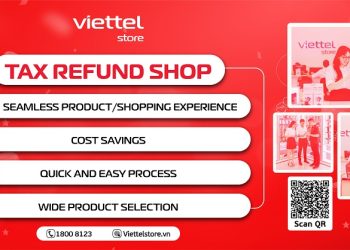 VAT Refund for Foreign Visitors Shopping at Viettel Store