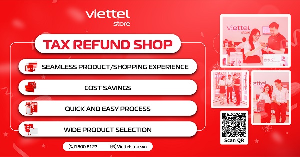 VAT Refund for Foreign Visitors Shopping at Viettel Store