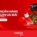 Mở thẻ tín dụng ngân hàng HDBank tại Viettel Store