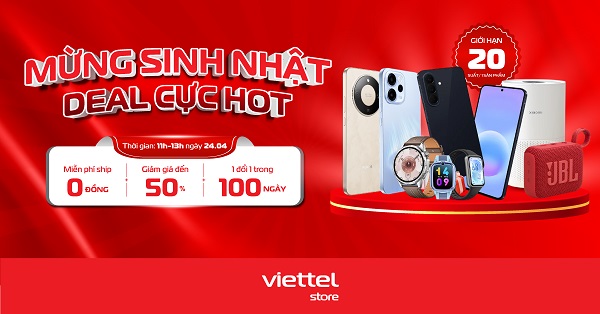 Mừng sinh nhật - Deal cực hot, giảm đến 50%