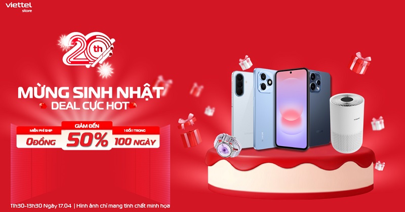 Mừng sinh nhật – Deal cực hot, giảm đến 50%