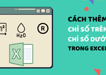 Hướng dẫn chi tiết cách gõ số mũ trong Excel từ cơ bản đến nâng cao