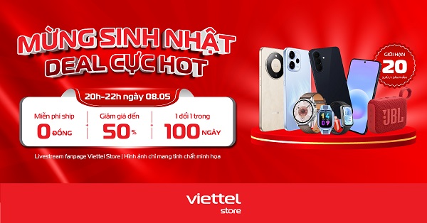 Livestream 'Mừng sinh nhật - Deal cực hot'