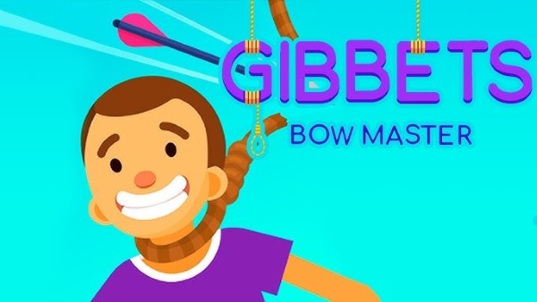 Gibbets: Bow Master
